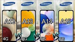 Samsung Galaxy A15 5G Vs Galaxy A14 5G Vs Galaxy A13 5G Vs Galaxy A12 4G| Full Comparison