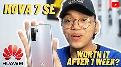 HUAWEI NOVA 7SE 5G | UNBOXING & REVIEW | AFTER 1 WEEK