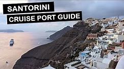 Santorini Cruise Port Guide with Hyde