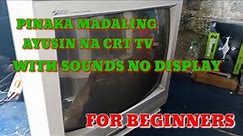 paano ayusin ang crt tv may sounds pero walang display