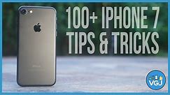 100+ Tips and Tricks for the iPhone 7 and iOS 10. The Ultimate Guide in less than 30 minutes!
