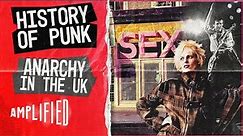 Punk: Born In The US, Thrived In The UK? | History of Punk | Amplified