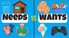 Needs and Wants Explained - Facts for kids