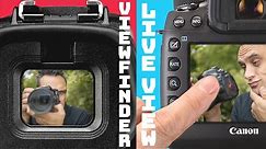 VIEWFINDER vs LIVE VIEW // Which is best for you?