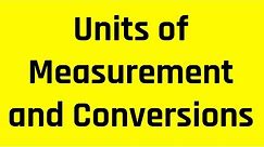 Units of Measurement and Converting Units of Measurement: Grammar Hero's Free ASVAB AFQT Tutoring