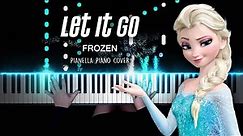FROZEN - Let It Go | Piano Cover by Pianella Piano