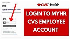 MyHR CVS Employee Login | MyHR Login Sign in (2021)