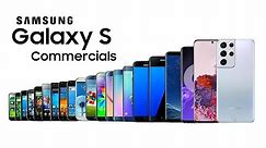 Every Samsung Galaxy S Commercial!