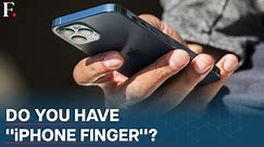 What is an "iPhone Finger"? Is it Really Dangerous?