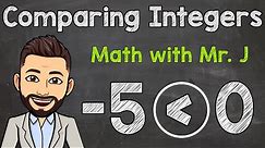 Comparing Integers | How to Compare Positive and Negative Integers