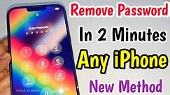 Remove Password In 2 Minutes Any iPhone | How To Unlock iPhone If Forgot Passcode