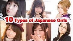 10 Types of Japanese Girls in Japan
