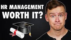 Is a Human Resource Degree Worth It? (Human Resources Management)