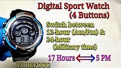 4 Buttons Digital Sport Watch | How to switch between 12-hour and 24-hour (military time) ?