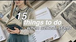 15 things to do for back to school 2022