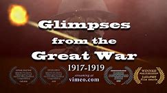 Glimpses From The Great War