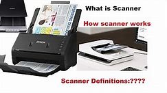 What is Scanner? How scanner works? Scanner Definitions ? 2020