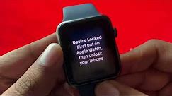 How To Reset Apple Watch Manually - Fix for Device Locked in Apple Watch!?