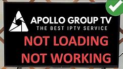 How To Fix Apollo Group TV Not Loading Or Not Working