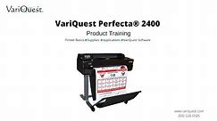 VariQuest Perfecta® 2400 Full Product Training