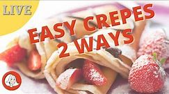 You Can Make Easy, DELICIOUS CREPES made 2 ways | Join Me In My Kitchen