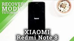 How to Enter Recovery Mode in XIAOMI Redmi Note 8 2021 – Find Recovery Mode
