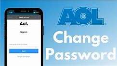 Aol Mail Password Change | Change AoL Password from Mobile App
