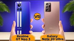 Realme GT Neo 3 vs Samsung Galaxy Note 20 Ultra