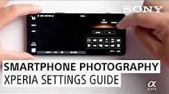 Pro Smartphone Photography Guide: How to Shoot Great Photos with Xperia