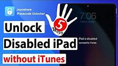 How to Unlock Disabled iPad without iTunes | 5 Ways