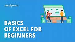 Basics of Excel for Beginners | Learn Basics of MS Excel in 6 Hours | Excel Training | Simplilearn