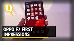 Oppo F7 First Impressions: Another Notch-Styled Android Phone - video Dailymotion