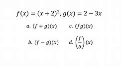 Ex 2: Find Sum, Difference, Product, and Quotient of Functions (Function Arithmetic)