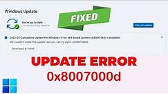 How To Fix Windows 11 Update Error 0x8007000d