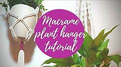 MACRAME PLANT HANGER TUTORIAL | DIY | Beginner macrame | Easy macrame | boho craft