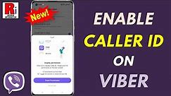 How to Enable Caller ID Feature on Viber (New Update)