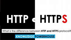 What is the difference between HTTP and HTTPS protocol?