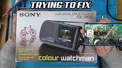 Trying to FIX: SONY Colour Watchman Portable TV