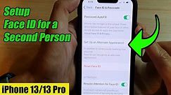 iPhone 13/13 Pro: How to Setup Face ID for a Second Person