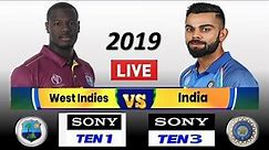 Live Sony Ten 1 & Sony Ten 3 live telecast India vs West Indies 2019 series in India