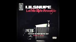 Lil Snupe - Let Me Ride Freestyle