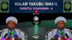 Malam Yakubu Isma'il Suratul Rahaman - A - Karatun Al'qurani Hausa Version + Subscribe for more