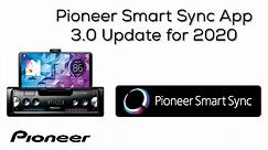 Pioneer Smart Sync App 3.0
