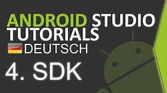 Android Studio Tutorial Deutsch #4 SDK Manager