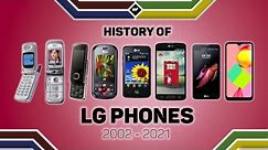 📱 HISTORY OF LG PHONES (2002-2021) 📱