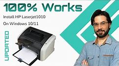 Updated: Install HP Laserjet 1010 Printer On Windows 10 or Windows 11