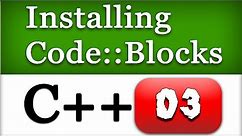Installing Code Blocks IDE with Compiler for C and C++