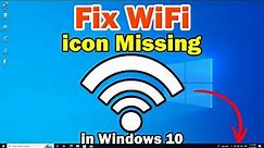 How to Fix WiFi Icon Not Showing in Windows 10 PC or Laptop - 2024