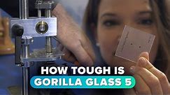 How tough is the new Gorilla Glass 5?