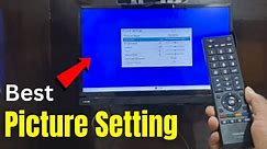 Best Picture Setting | Toshiba Tv | How to Change the Picture Settings | Smart Tv Picture Setting